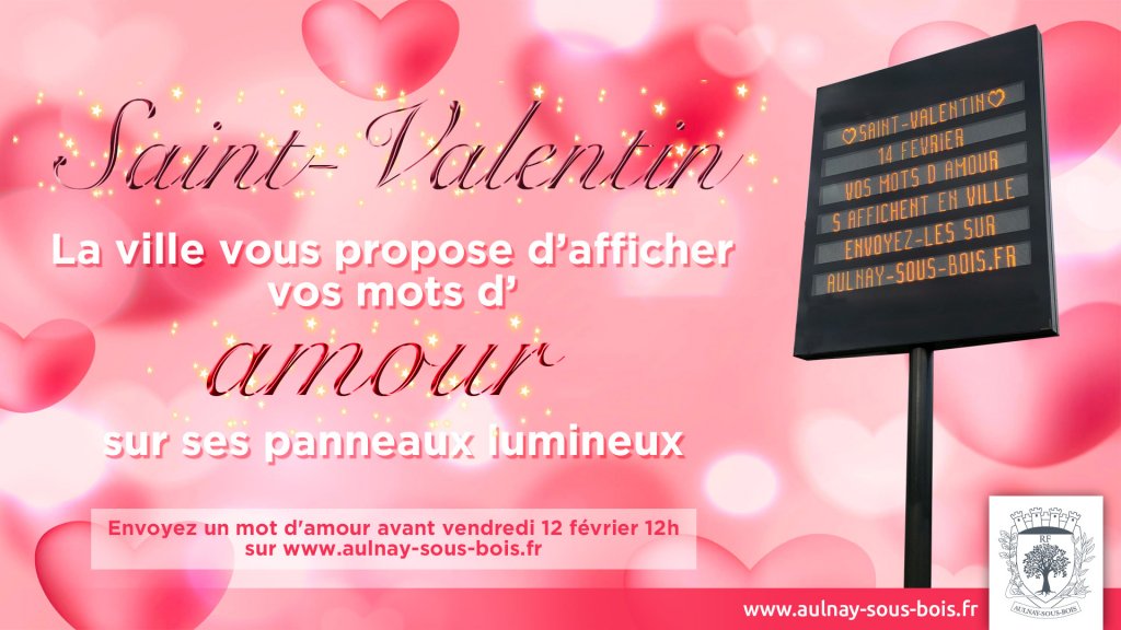 Vos mots d'amour sur les panneaux municipaux pour la Saint Valentin ...